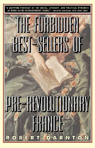 Stock image for The Forbidden Best-Sellers of Pre-Revolutionary France for sale by ZBK Books
