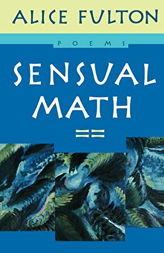 Beispielbild fr Sensual Math : Poems zum Verkauf von Montreal Books