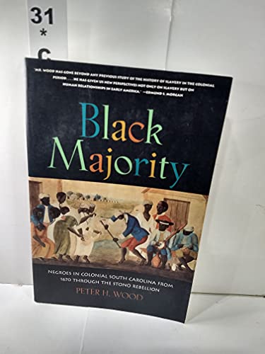 Imagen de archivo de Black Majority: Negroes in Colonial South Carolina from 1670 through the Stono Rebellion (Norton Library) a la venta por More Than Words