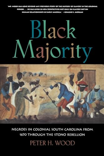 9780393314823: Black Majority Reissue: Negroes in Colonial South Carolina from 1670 Through the Stono Rebellion (Norton Library)