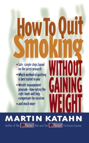 9780393315226: How to Quit Smoking: Without Gaining Weight