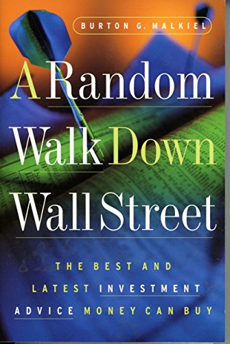 9780393315295: A Random Walk Down Wall Street: The Best and Latest Investment Advice Money Can Buy