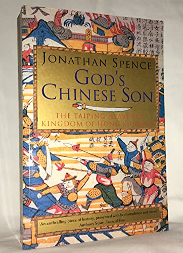 Imagen de archivo de God's Chinese Son: The Taiping Heavenly Kingdom of Hong Xiuquan a la venta por SecondSale