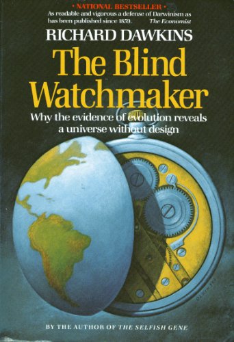 Stock image for The Blind Watchmaker: Why the Evidence of Evolution Reveals a Universe without Design for sale by Gulf Coast Books