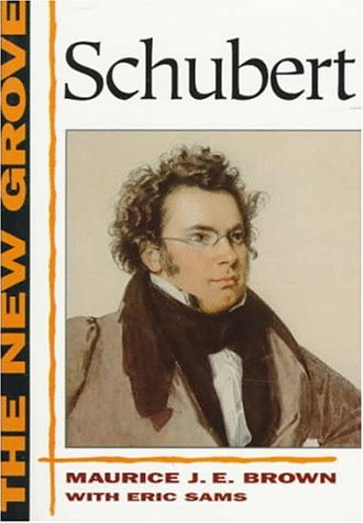 Beispielbild fr The New Grove Schubert zum Verkauf von medimops