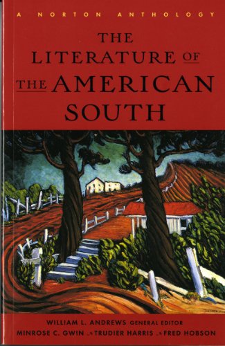 Stock image for The Literature of the American South: A Norton Anthology for sale by HPB-Red