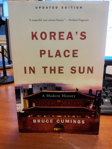 Beispielbild fr Korea's Place in the Sun: A Modern History zum Verkauf von A Good Read, LLC