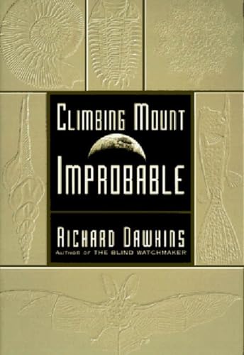 Beispielbild fr Climbing Mount Improbable zum Verkauf von Better World Books: West