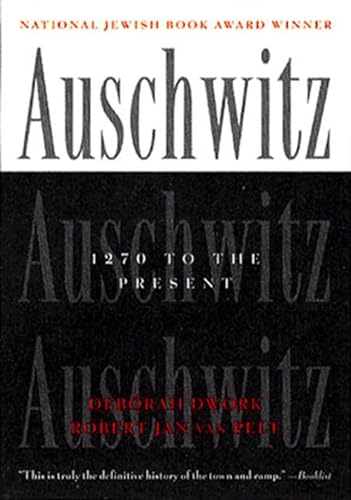 Beispielbild fr Auschwitz: 1270 To the Present zum Verkauf von Half Price Books Inc.