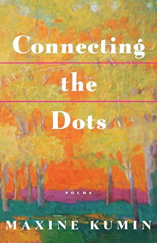 Beispielbild fr Connecting the Dots: Poems zum Verkauf von SecondSale