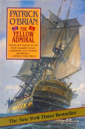 9780393317046: The Yellow Admiral (Aubrey/Maturin Novels, 18) (Book 18)