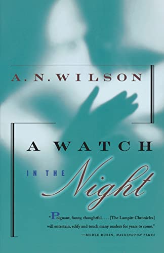 9780393317251: A Watch in the Night: Being the Conclusion of the Lampitt Chronicles