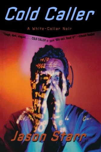 9780393317671: Cold Caller – A White Collar Noir