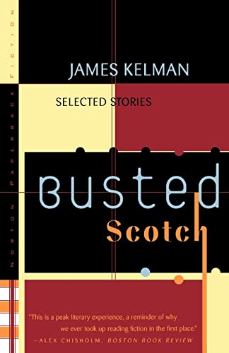 Beispielbild fr Busted Scotch: Selected Stories zum Verkauf von HPB-Emerald