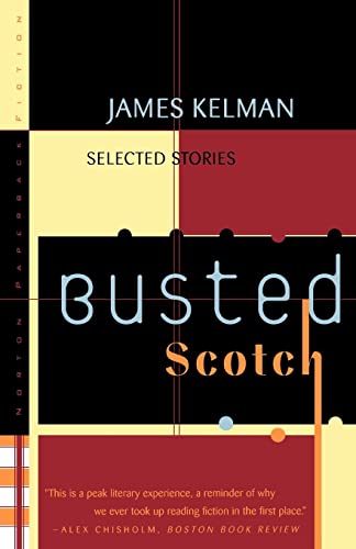 9780393317770: Busted Scotch: Selected Stories