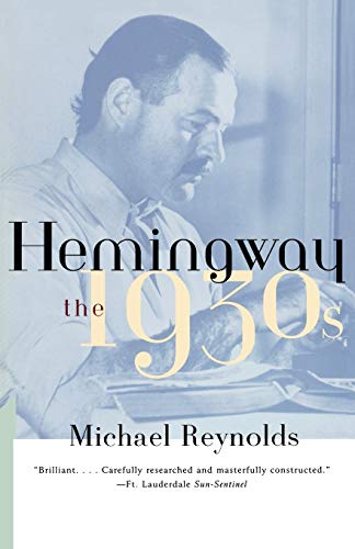 Stock image for Hemingway : The 1930s for sale by Better World Books