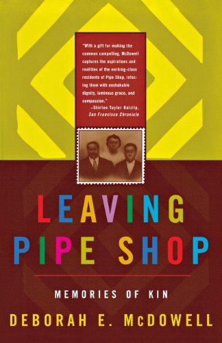 Stock image for Leaving Pipe Shop : Memories of Kin for sale by Better World Books