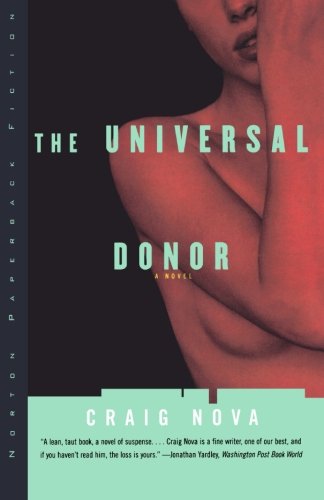 Beispielbild fr The Universal Donor (Norton Paperback Fiction) zum Verkauf von Wonder Book