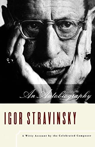 Beispielbild fr Stravinsky : An Autobiography zum Verkauf von Better World Books