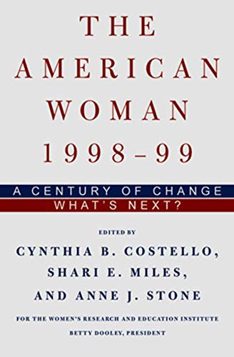 Beispielbild fr The American Woman 1999 "2000  " A Century of Change "What`s Next? zum Verkauf von AwesomeBooks