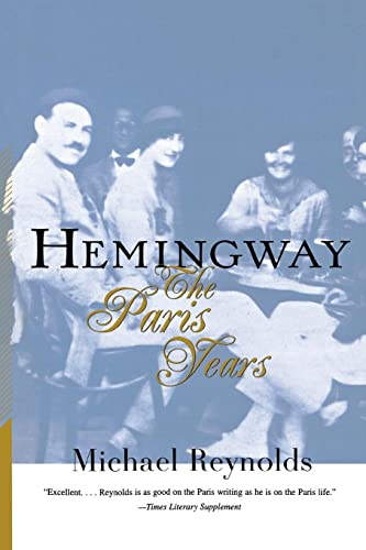 Stock image for Hemingway: The Paris Years for sale by SecondSale