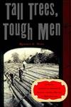 9780393319170: Tall Trees, Tough Men