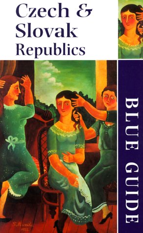 9780393319323: Blue Guide the Czech & Slovak Republics (BLUE GUIDE CZECH & SLOVAK REPUBLICS) [Idioma Ingls]