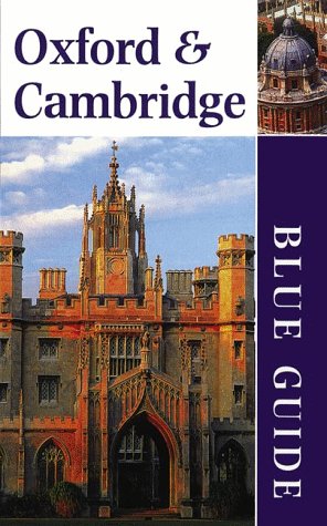 Beispielbild fr Blue Guide - Oxford and Cambridge zum Verkauf von Better World Books