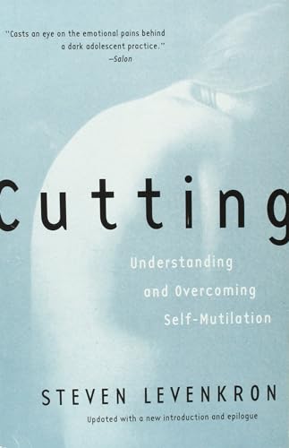 Beispielbild fr Cutting: Understanding and Overcoming Self-Mutilation zum Verkauf von Wonder Book