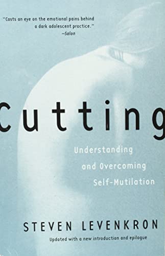 Imagen de archivo de Cutting: Understanding and Overcoming Self-Mutilation a la venta por Gulf Coast Books