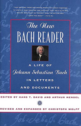 Beispielbild fr The New Bach Reader: A Life of Johann Sebastian Bach in Letters and Documents zum Verkauf von SecondSale