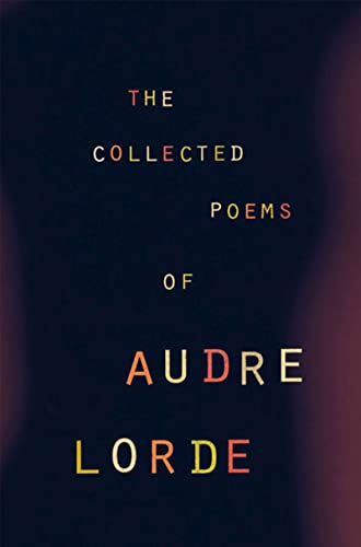 The Collected Poems of Audre Lorde (9780393319729) by Lorde, Audre