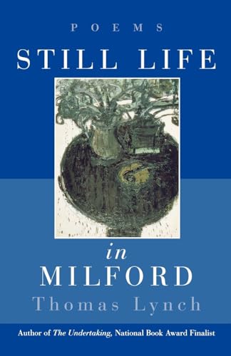 Imagen de archivo de Still Life in Milford: Poems a la venta por Wonder Book