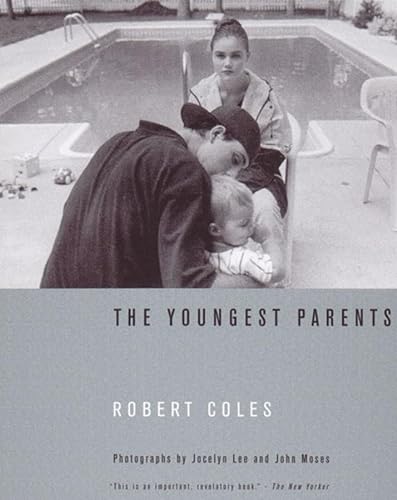 9780393319965: The Youngest Parents: Teenage Pregnancy As It Shapes Lives