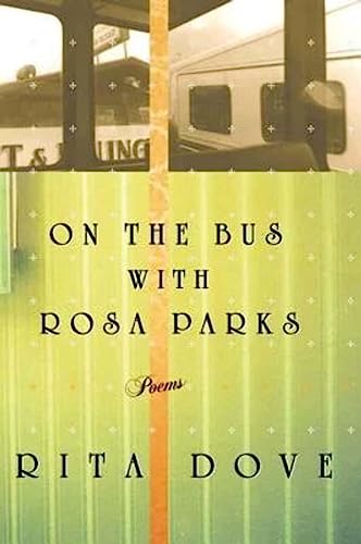 9780393320268: On the Bus with Rosa Parks: Poems
