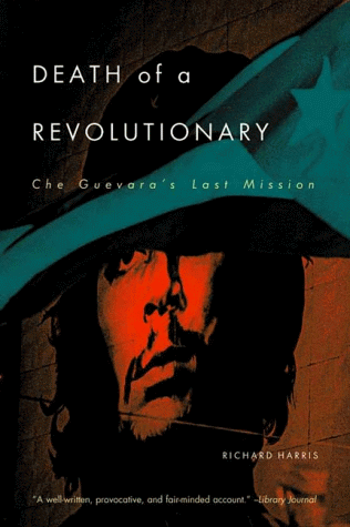 9780393320329: Death of a Revolutionary: Che Guevara's Last Mission