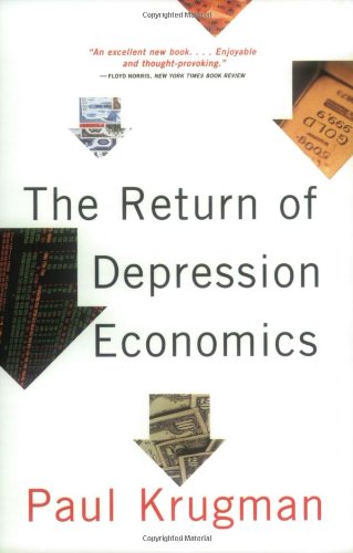 Beispielbild fr The Return of Depression Economics zum Verkauf von Wonder Book