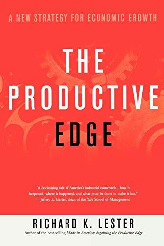 9780393320381: The Productive Edge: A New Strategy For Economic Growth