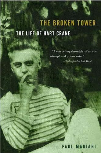 Stock image for The Broken Tower: The Life of Hart Crane for sale by HPB-Red