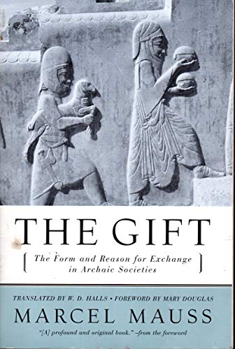 9780393320435: The Gift: The Form and Reason for Exchange in Archaic Societies