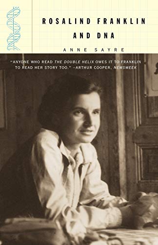 Rosalind Franklin and DNA (9780393320442) by Anne Sayre
