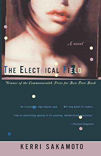 Beispielbild fr The Electrical Field: A Novel zum Verkauf von SecondSale