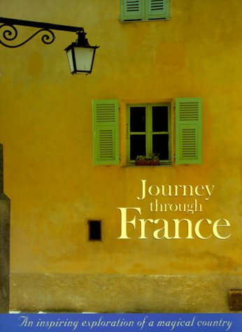 Stock image for Journey Through France for sale by BookHolders