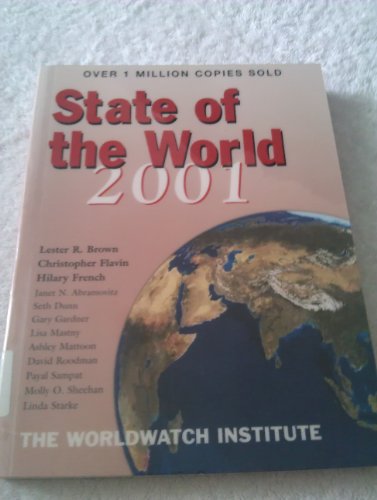 9780393320824: State of the World 2001: A Worldwatch Institute Report on Progress Toward a Sustainable Society