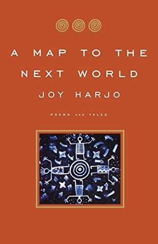 Stock image for A Map to the Next World : Poems and Tales for sale by Better World Books
