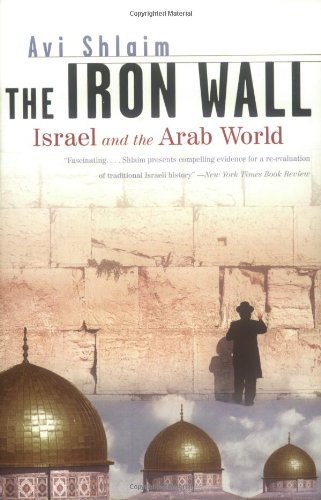 Imagen de archivo de The Iron Wall: Israel and the Arab World a la venta por ThriftBooks-Atlanta