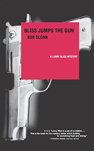 Stock image for Bliss Jumps The Gun: A Lenny Bliss Mystery for sale by Pelican Bay Books