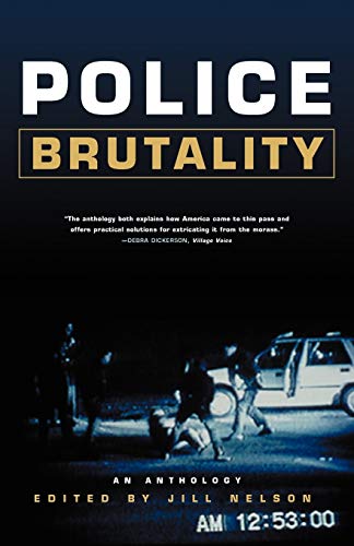 Stock image for Police Brutality: An Anthology for sale by ZBK Books