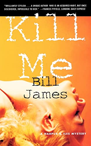 Stock image for Kill Me for sale by Better World Books: West