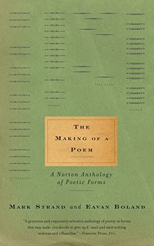9780393321784: The Making of a Poem: A Norton Anthology of Poetic Forms